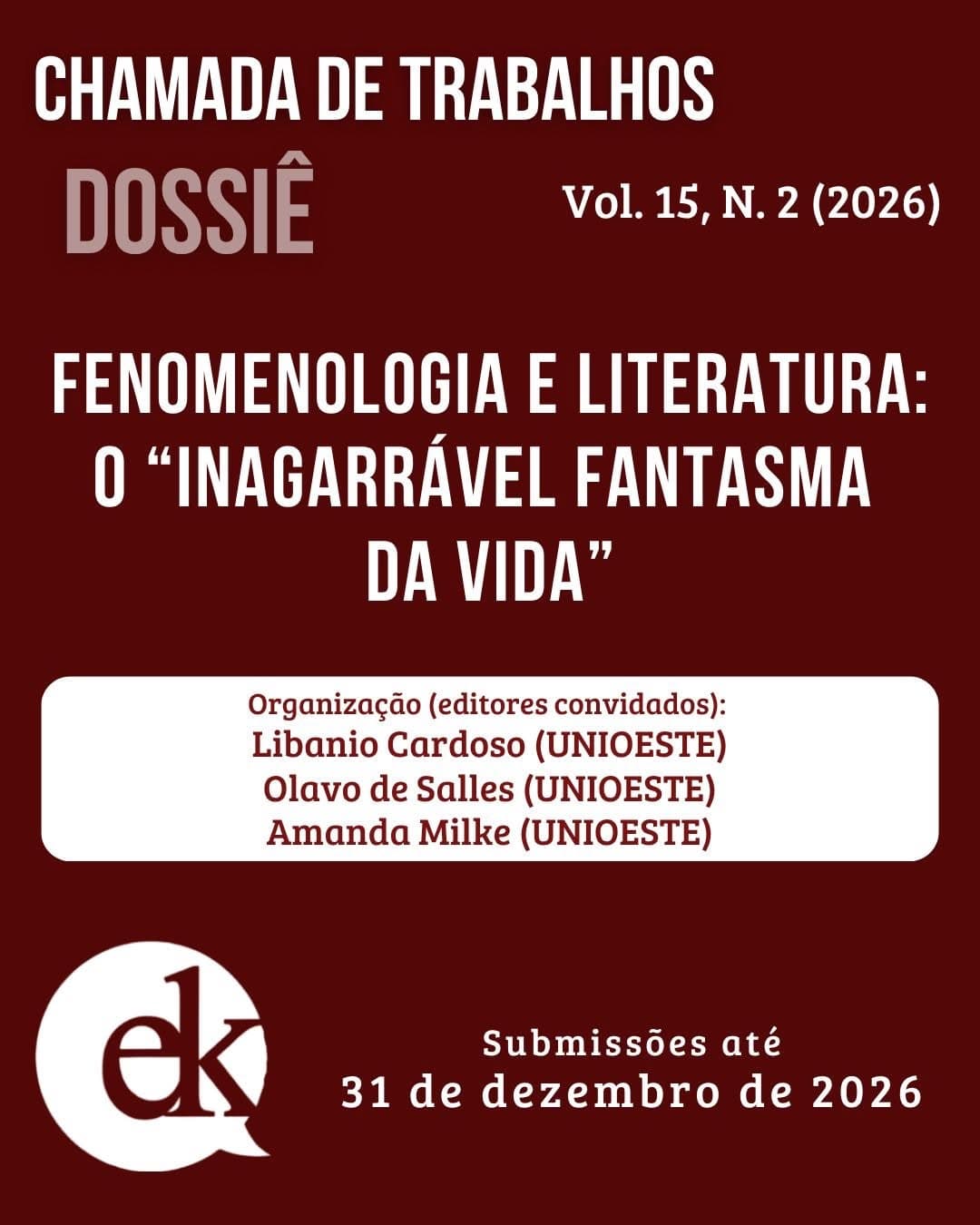 Revista Ekstasis: Chamada de Trabalhos — Dossiê Fenomenologia e Literatura
