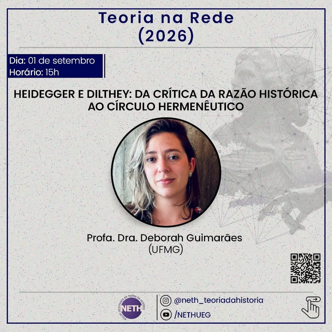 Teoria na Rede 2026/2: Heidegger e Dilthey com Deborah Guimarães (UFMG)
