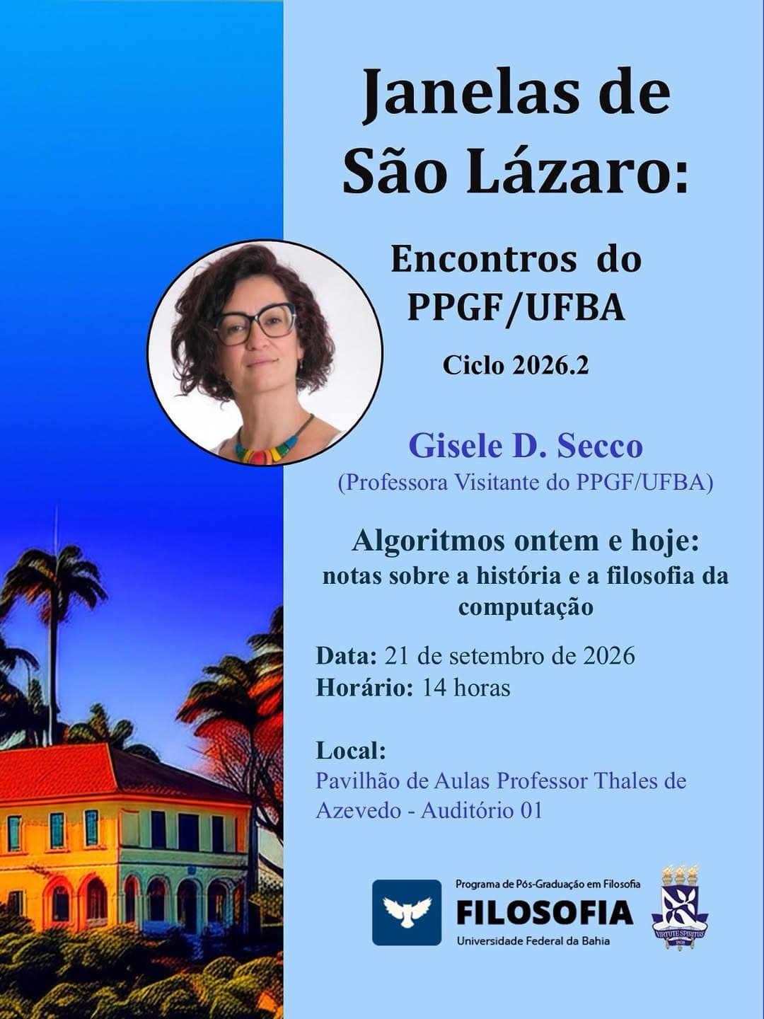 Janelas de São Lázaro: Algoritmos Ontem e Hoje, com Gisele Secco (PPGF-UFBA)