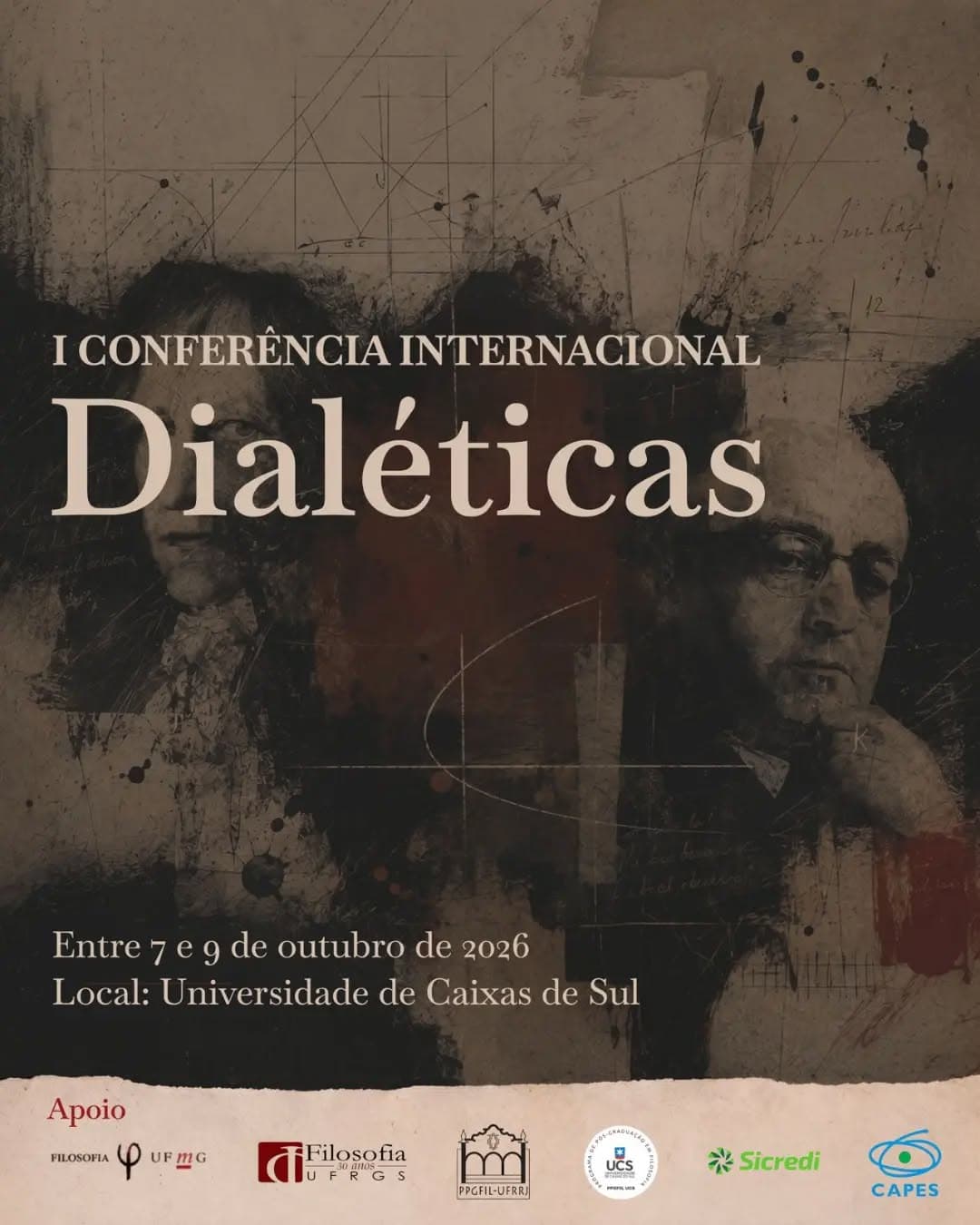 I Conferência Internacional Dialéticas: Hegel, Marx, Adorno (PPGFIL-UCS/UFRGS/UFMG/UFRRJ)