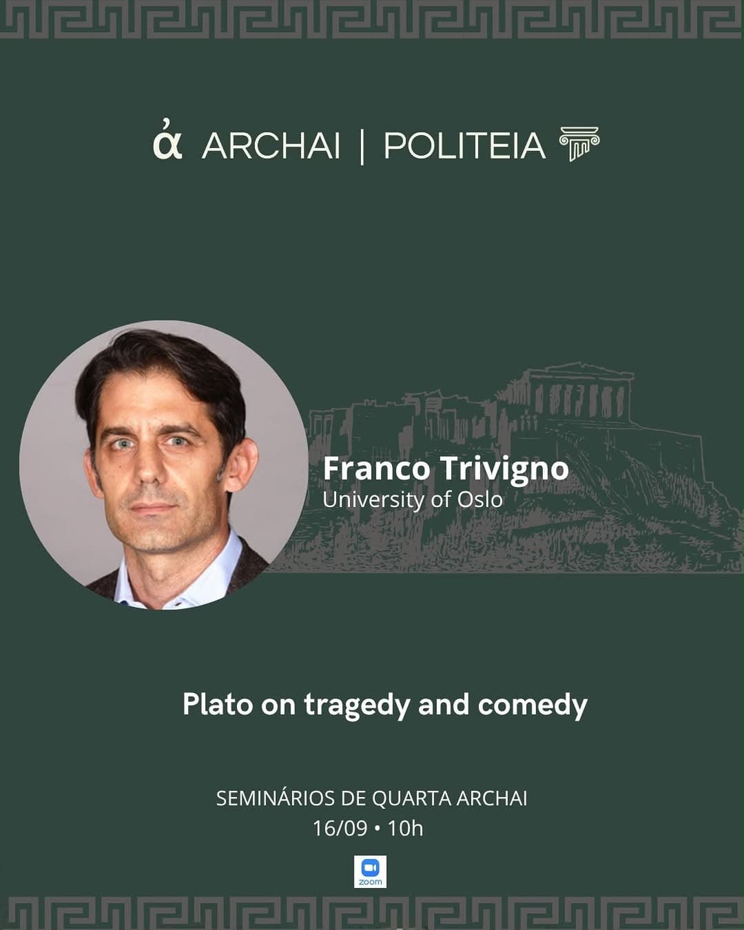 Seminários de Quarta: Plato on Tragedy and Comedy, com Franco Trivigno (Cátedra Archai/UnB)