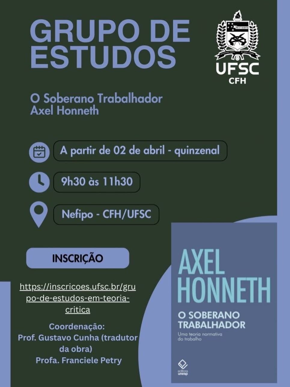 O Grupo de Estudos: O soberano trabalhador, de Axel Honneth