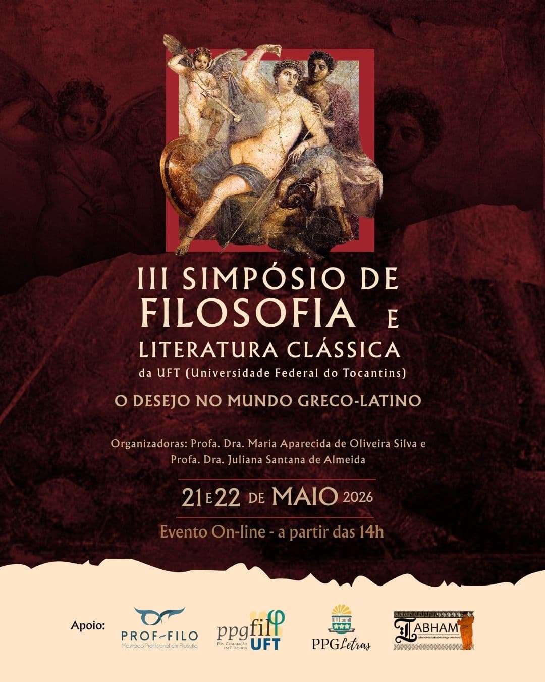 III Simpósio de Filosofia e Literatura Clássica - O desejo no mundo greco-latino