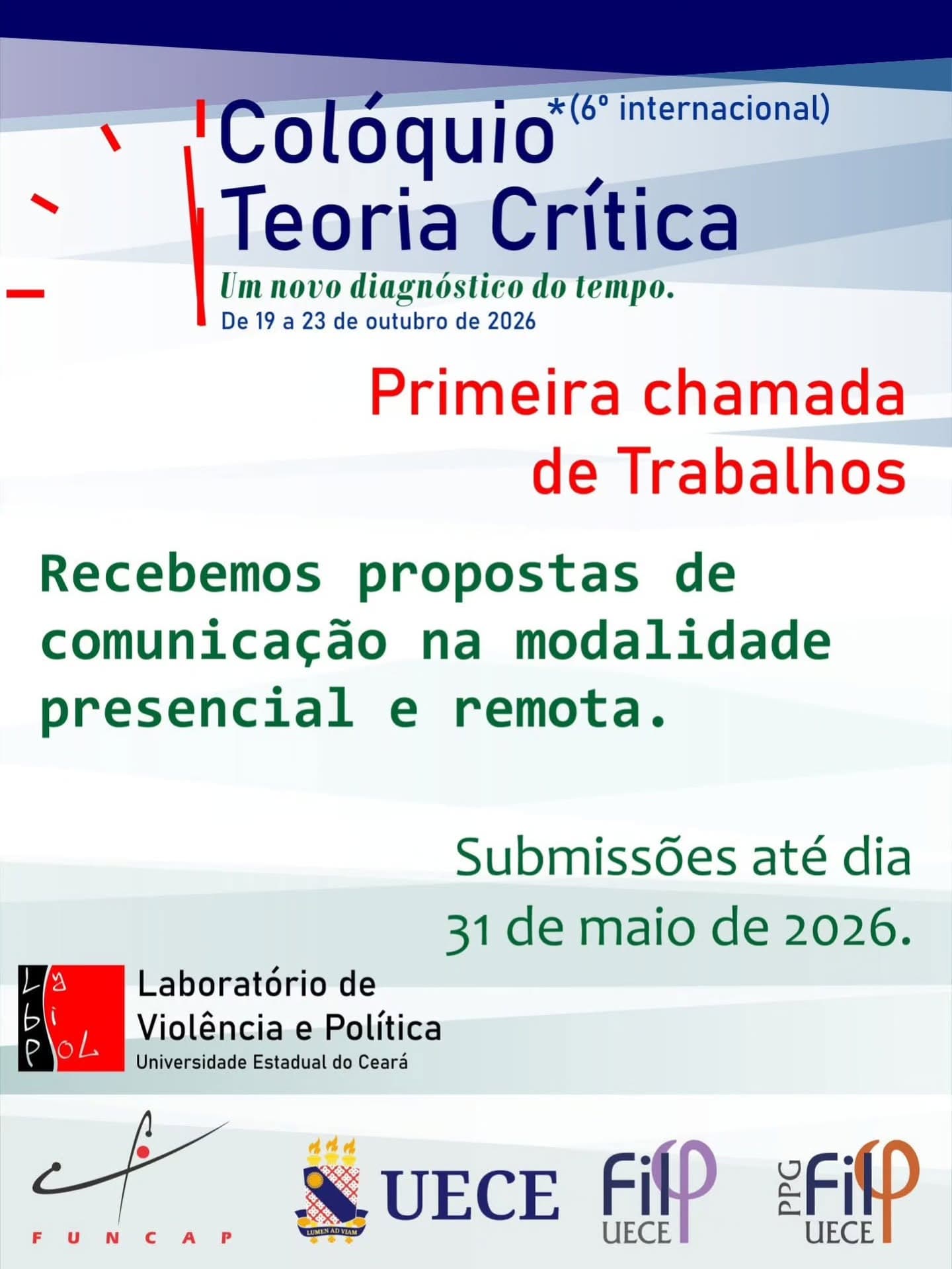 VI Colóquio Teoria Crítica: Um novo diagnóstico do tempo (UECE)