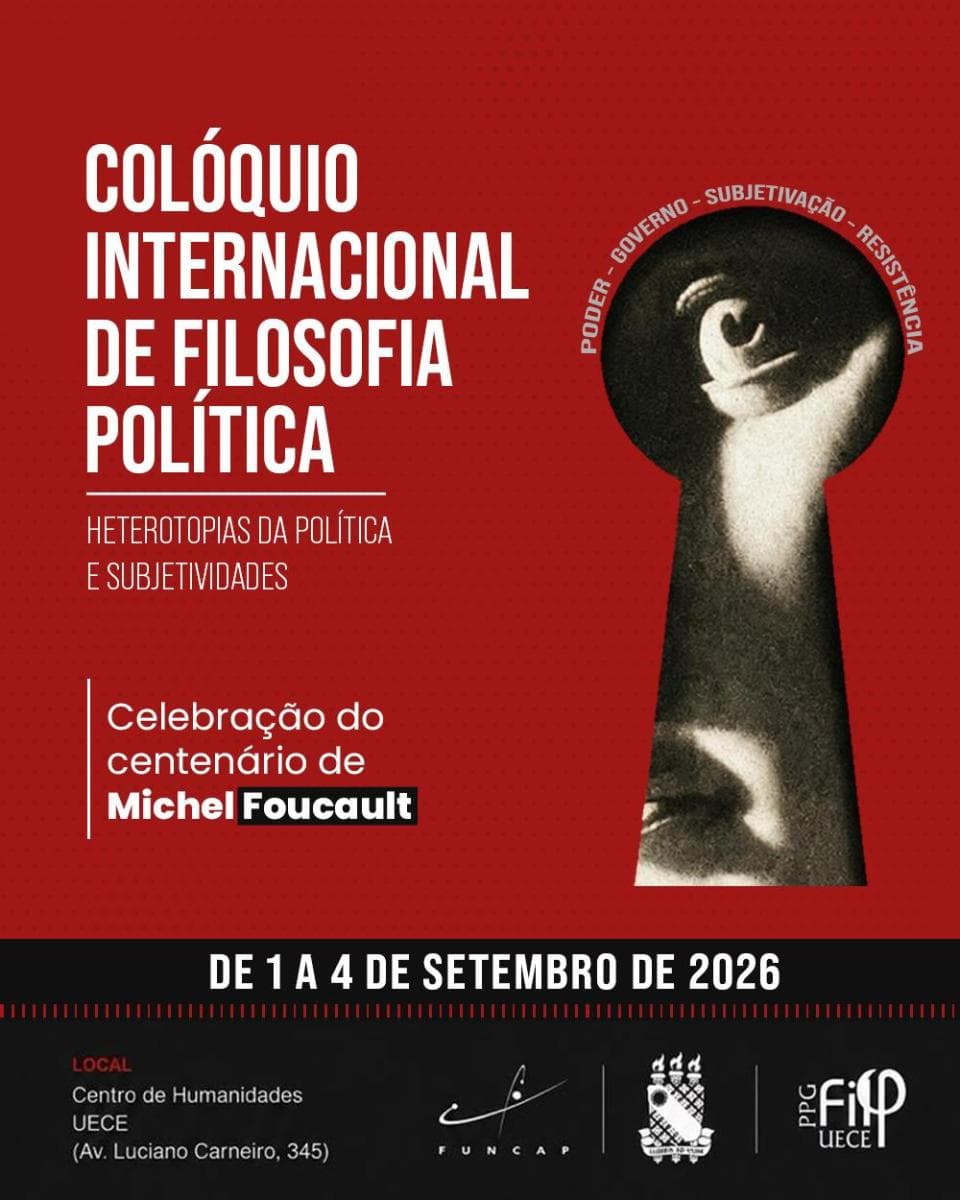 Colóquio Internacional de Filosofia Política: Heterotopias da Política e da Subjetividade
