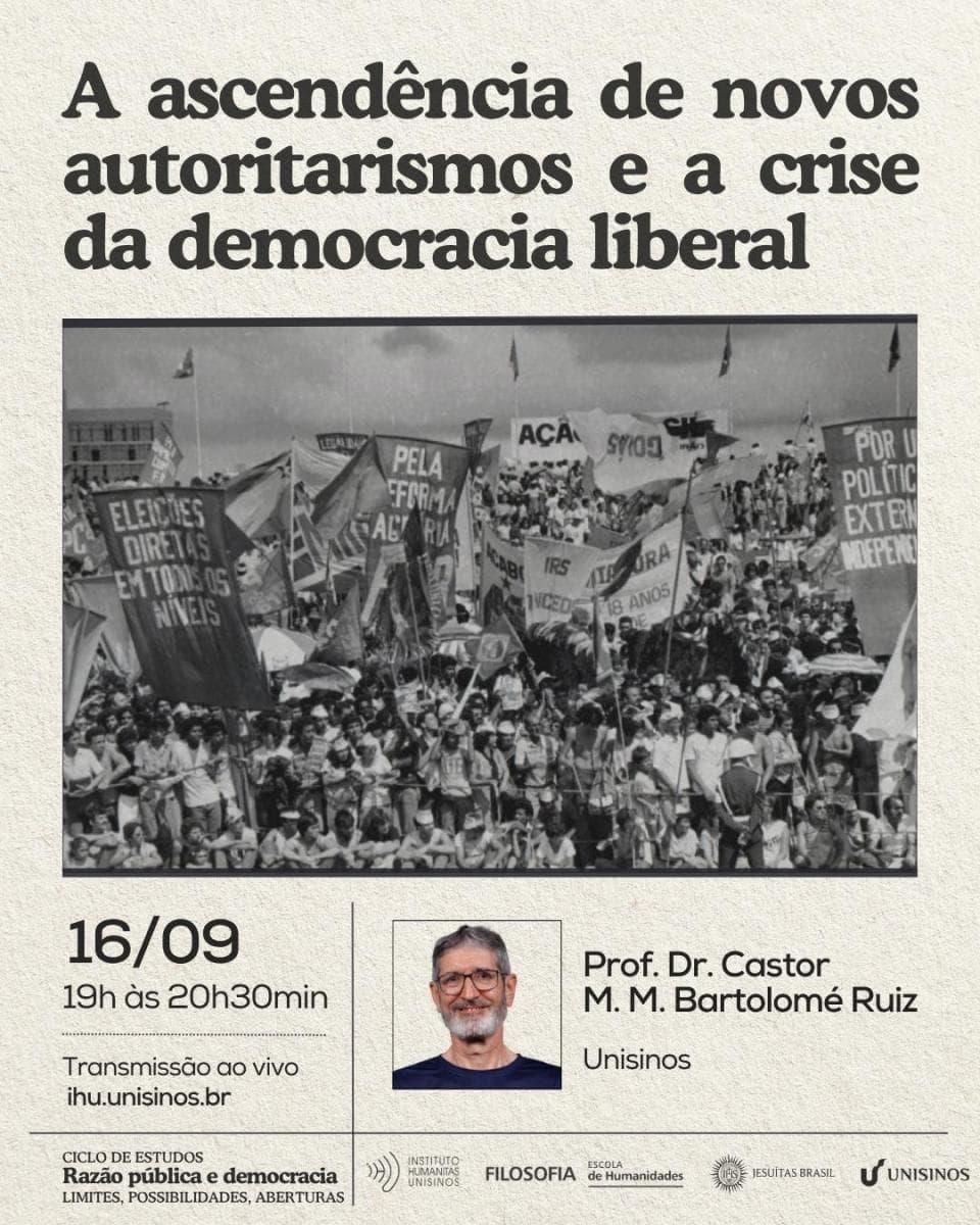 Conferência: A ascendência de novos autoritarismos e a crise da democracia liberal (IHU Unisinos)