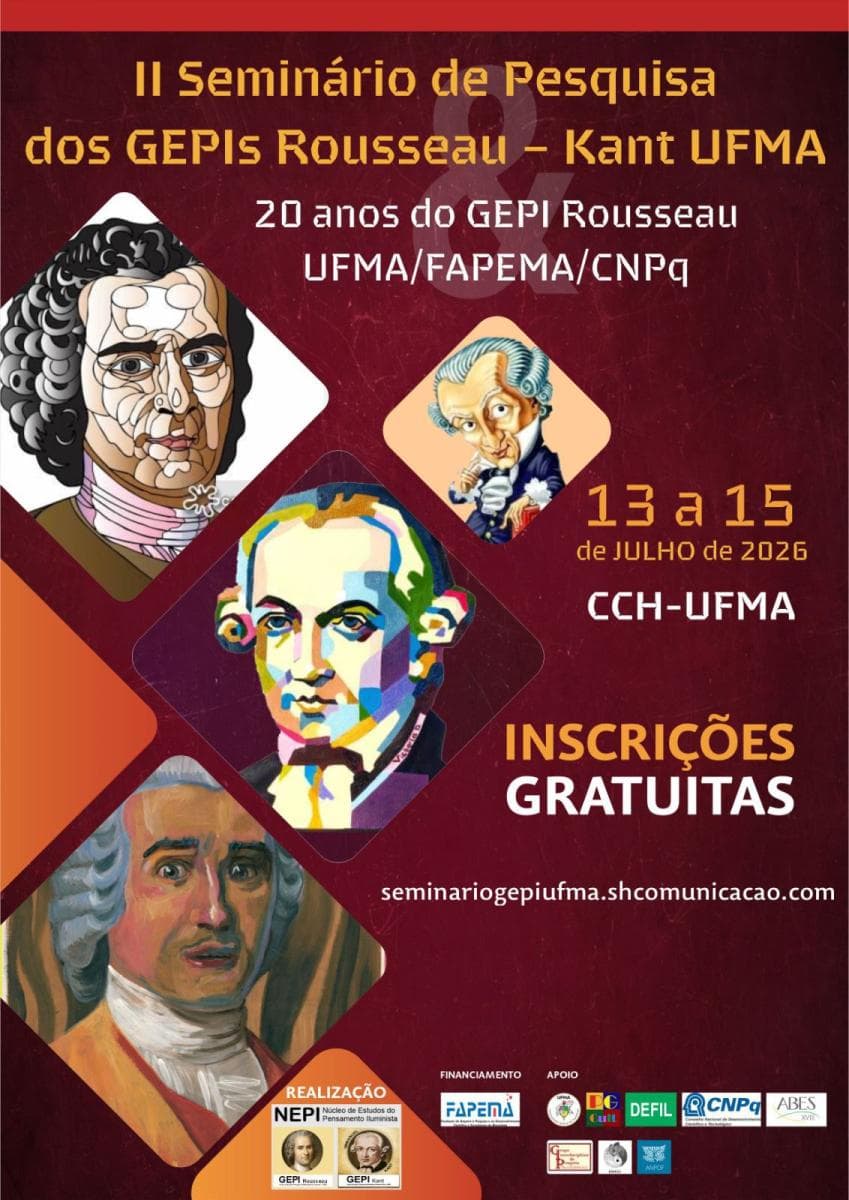 II Seminário de Pesquisa dos GEPIs Rousseau–Kant UFMA e 20 anos do GEPI Rousseau