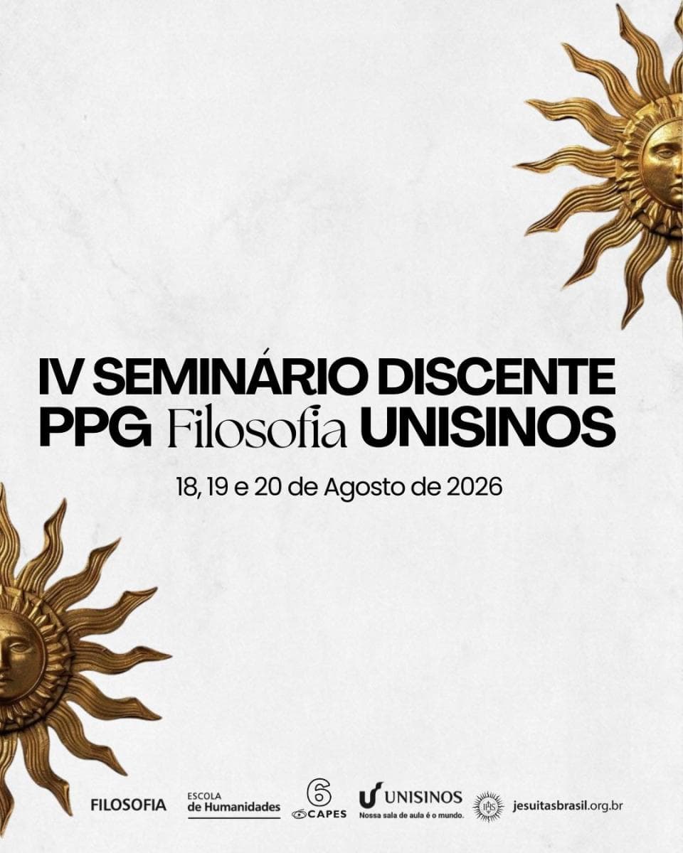 IV Seminário Discente do PPG em Filosofia da UNISINOS