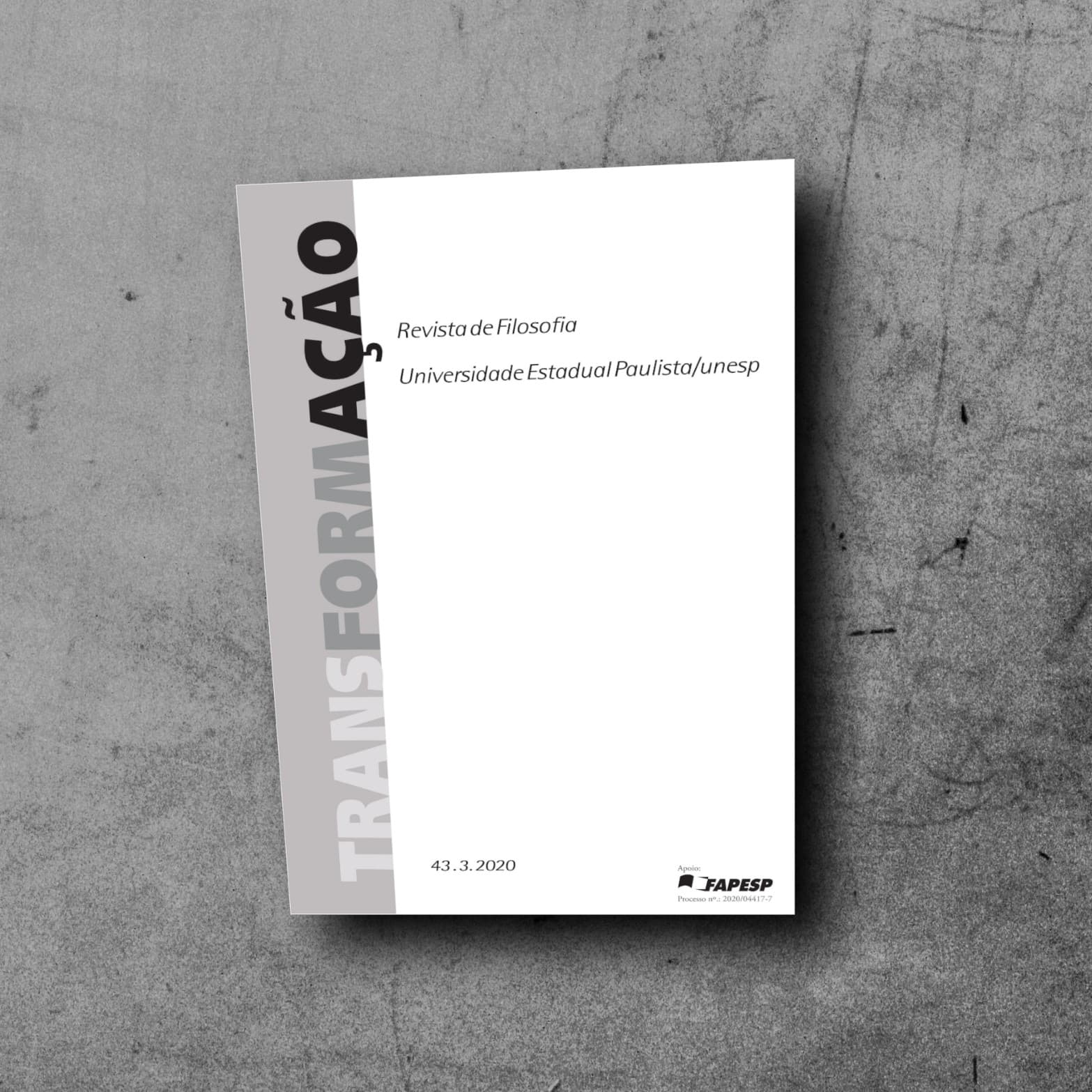 A revista Trans/form/ação e o seu fluxo contínuo